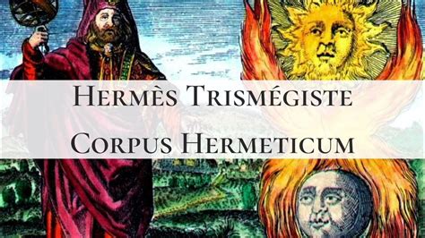 qui est hermes trismégiste|how to pronounce Hermes trismegistus.